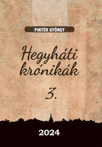 Hegyháti krónikák 3. termékhez kapcsolódó kép
