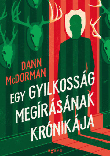 Egy gyilkosság megírásának krónikája termékhez kapcsolódó kép