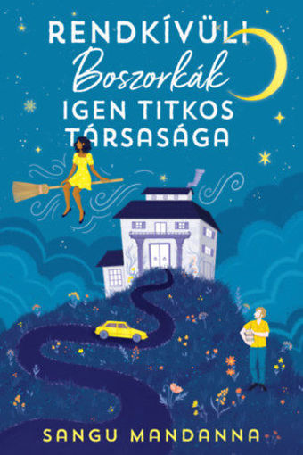Rendkívüli Boszorkák Igen Titkos Társasága termékhez kapcsolódó kép
