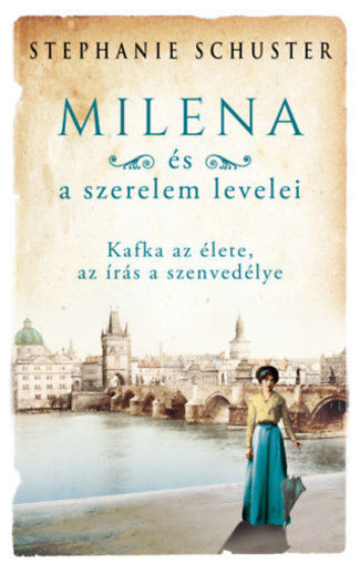 Milena és a szerelem levelei - Kafka az élete, az írás a szenvedélye termékhez kapcsolódó kép
