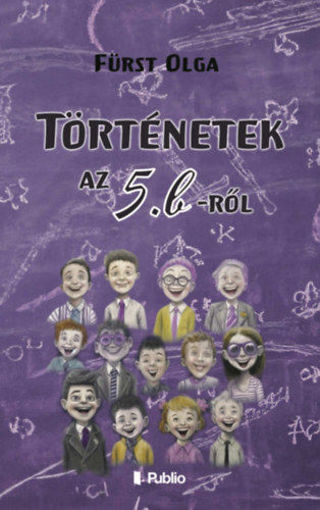 Történetek az 5. b-ről termékhez kapcsolódó kép