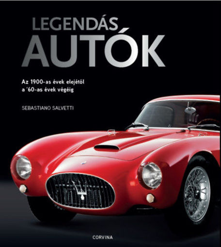 Legendás autók - Az 1900-as évek elejétől a '60-as évek végéig termékhez kapcsolódó kép