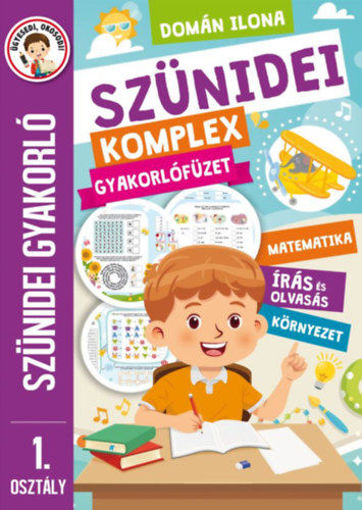 Szünidei komplex gyakorlófüzet - 1. osztály termékhez kapcsolódó kép