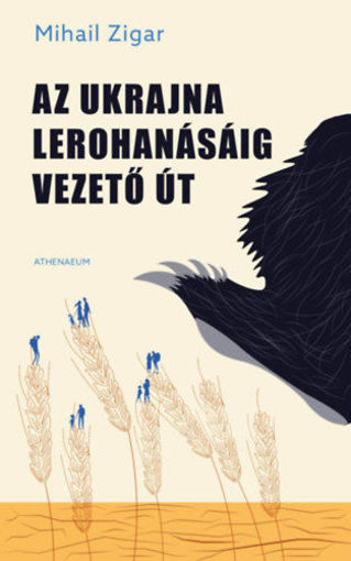 Az Ukrajna lerohanásáig vezető út termékhez kapcsolódó kép