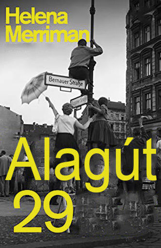 Alagút 29 termékhez kapcsolódó kép