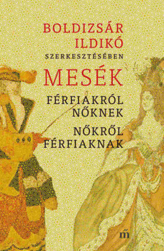 Mesék férfiakról nőknek, nőkről férfiaknak termékhez kapcsolódó kép