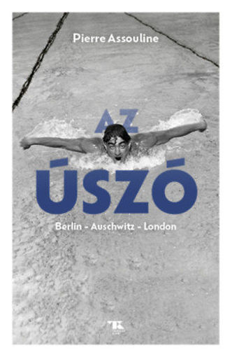 Az úszó - Berlin - Auschwitz - London termékhez kapcsolódó kép