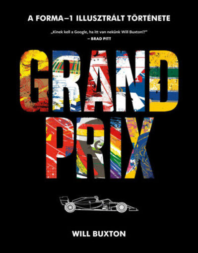 Grand Prix - A Forma-1 illusztrált története termékhez kapcsolódó kép