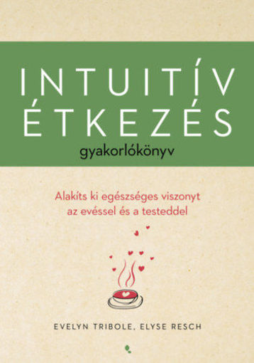 Intuitív étkezés gyakorlókönyv termékhez kapcsolódó kép