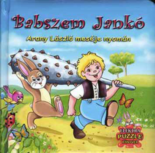 Babszem Jankó - Puzzlekönyv - Arany László meséje nyomán termékhez kapcsolódó kép