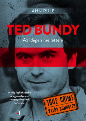 Ted Bundy: Az idegen mellettem termékhez kapcsolódó kép