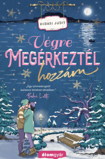Végre megérkeztél hozzám termékhez kapcsolódó kép