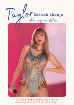 Taylor - Korunk ikonja termékhez kapcsolódó kép