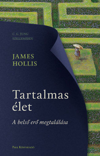 Tartalmas élet - A belső erő megtalálása termékhez kapcsolódó kép