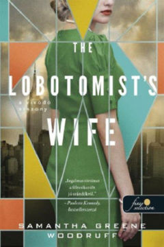 The Lobotomist's Wife - A vívódó asszony termékhez kapcsolódó kép