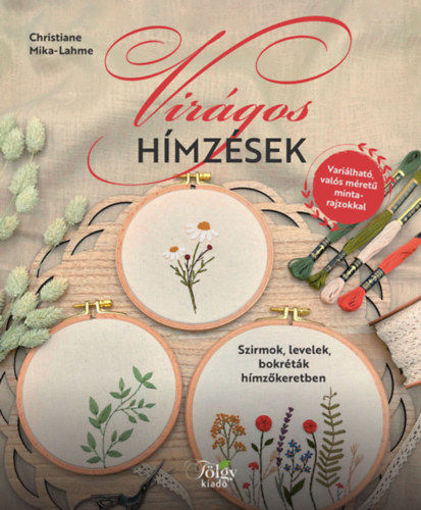 Virágos hímzések - Szirmok, levelek, bokréták hímzőkeretben termékhez kapcsolódó kép