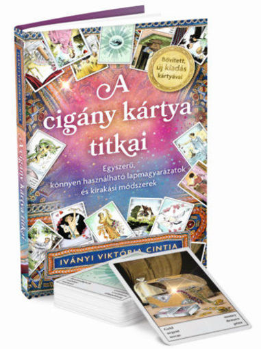 A cigány kártya titkai - Egyszerű, könnyen használható lapmagyarázatok és kirakási módszerek termékhez kapcsolódó kép