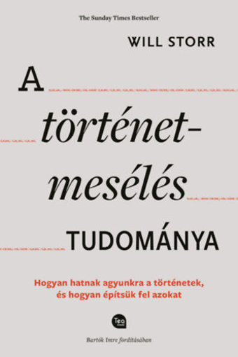 A történetmesélés tudománya - Hogyan hatnak agyunkra a történetek, és hogyan építsük fel azokat termékhez kapcsolódó kép
