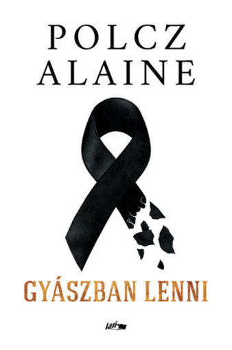 Gyászban lenni termékhez kapcsolódó kép