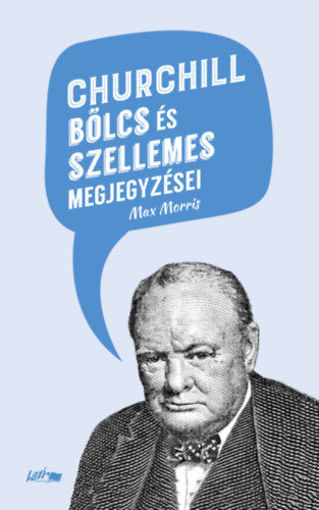 Churchill bölcs és szellemes megjegyzései termékhez kapcsolódó kép