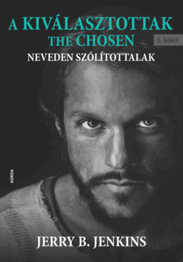 A Kiválasztottak - The Chosen - Neveden szólítottalak termékhez kapcsolódó kép