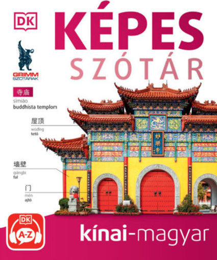 Képes szótár kínai-magyar (audio alkalmazással) - 2. kiadás termékhez kapcsolódó kép