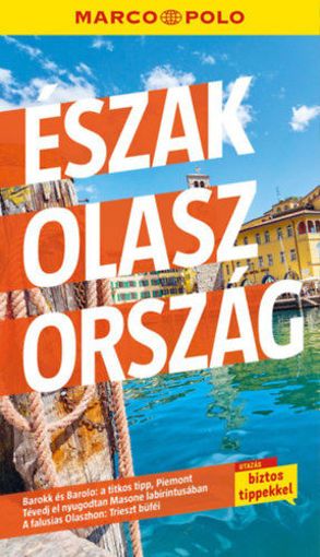 Észak-Olaszország - Marco Polo termékhez kapcsolódó kép