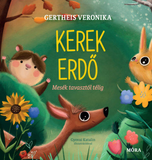 Kerek erdő - Mesék tavasztól télig termékhez kapcsolódó kép