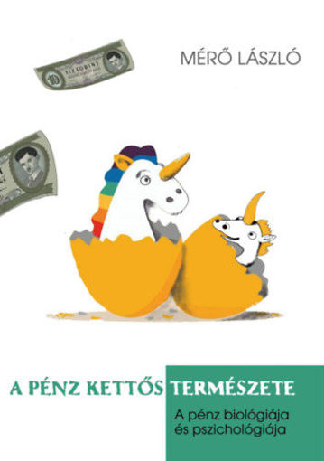A pénz kettős természete termékhez kapcsolódó kép