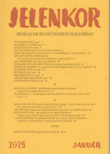 Jelenkor - Irodalmi és művészeti folyóirat - 2025. január termékhez kapcsolódó kép