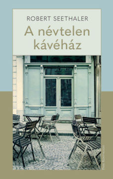 A névtelen kávéház termékhez kapcsolódó kép