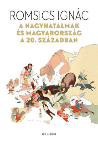 A nagyhatalmak és Magyarország a 20. században termékhez kapcsolódó kép