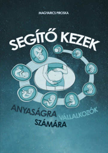 Segítő kezek - Anyaságra vállalkozók számára termékhez kapcsolódó kép