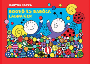Bogyó és Babóca labdázik termékhez kapcsolódó kép