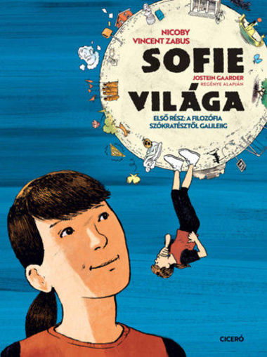 Sofie világa - Első rész - A filozófia Szókratésztől Galileiig termékhez kapcsolódó kép
