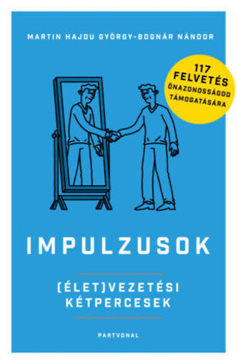 Impulzusok - (Élet)vezetési kétpercesek termékhez kapcsolódó kép