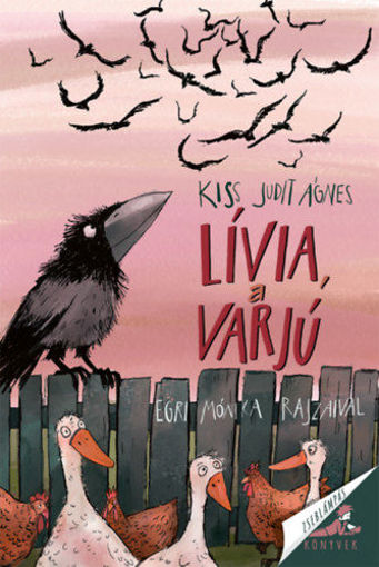 Lívia, a varjú termékhez kapcsolódó kép