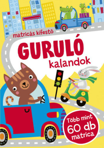 Guruló kalandok - Matricás kifestő - több mint 60 db matrica termékhez kapcsolódó kép