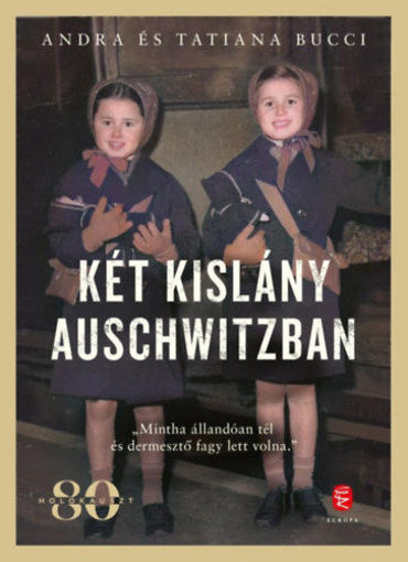 Két kislány Auschwitzban termékhez kapcsolódó kép