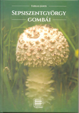 Sepsiszentgyörgy gombái termékhez kapcsolódó kép