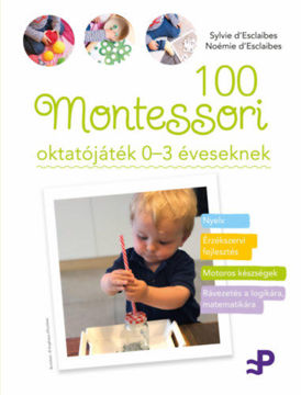 100 Montessori oktatójáték 0-3 éveseknek termékhez kapcsolódó kép