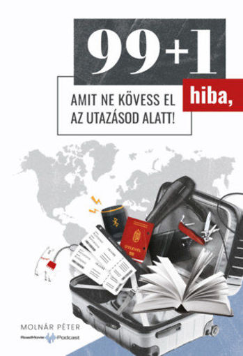 99+1 hiba, amit ne kövess el az utazásod alatt! termékhez kapcsolódó kép