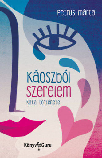 Káoszból szerelem - Kata története termékhez kapcsolódó kép