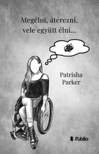 Megélni, átérezni, vele együtt élni... termékhez kapcsolódó kép
