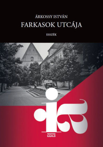 Farkasok utcája - Esszék termékhez kapcsolódó kép