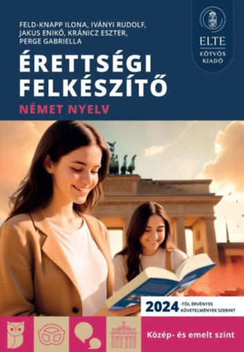Érettségi felkészítő - Német nyelv - Közép- és emelt szint termékhez kapcsolódó kép