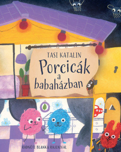 Porcicák a babaházban termékhez kapcsolódó kép