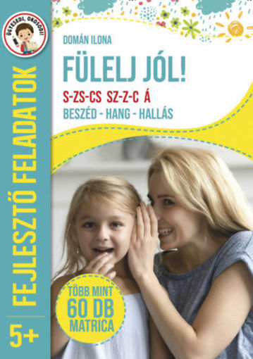 Fülelj jól! - Beszéd - hang - hallás 5+ termékhez kapcsolódó kép