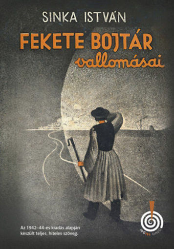 Fekete Bojtár vallomásai termékhez kapcsolódó kép