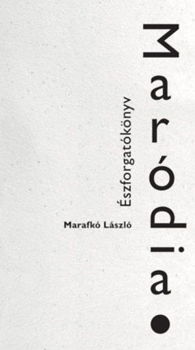 Maródia - Észforgatókönyv termékhez kapcsolódó kép